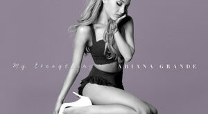 Ariana Grande - My Everything (Tenth Anniversary Edition)