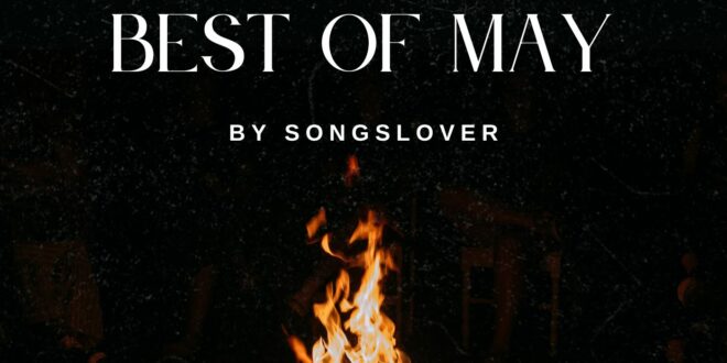 Best of May 2025