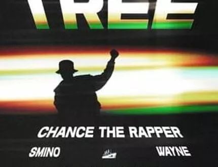 Chance the Rapper - Tree