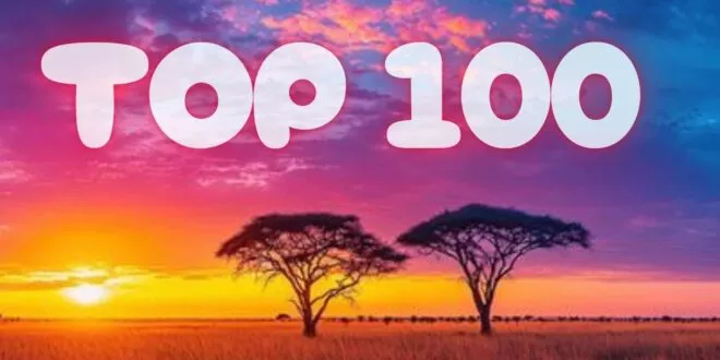 Africa TOP 100 SONGS - 2025