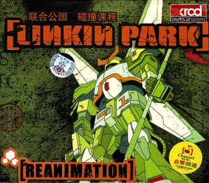 Linkin Park - Reanimation
