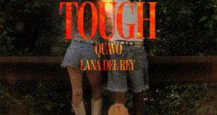 Quavo, Lana Del Rey, Tough, 2024, new single, music release, collaboration, rap, haunting vocals, new track, Quavo 2024, Lana Del Rey 2024, Tough single