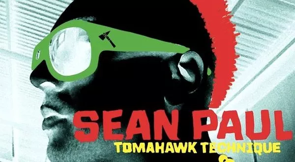Sean Paul - Tomahawk Technique