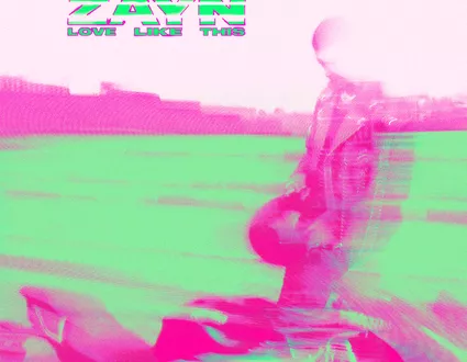 ZAYN - Love Like This